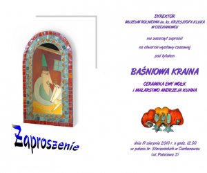 Baśniowa Kraina – Ceramika Ewy Wołk i malarstwo Andrzeja Kuhna Baśniowa Kraina – Ceramika Ewy Wołk i malarstwo Andrzeja Kuhna