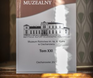 Z MUZEALNEJ BIBLIOTECZKI – najnowsze wydawnictwa Muzeum Rolnictwa w Ciechanowcu.