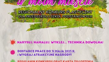 Regionalny konkurs plastyczny „Skansen w moim mieście” - karta zgłoszenia i regulamin