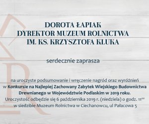 Konkurs na najlepiej zachowany zabytek wiejskiego budownictwa drewnianego w Województwie Podlaskim w 2019 r.