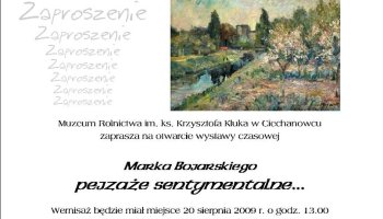 Pejzaże sentymentalne... Marka Bojarskiego
