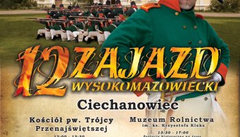 12. Zajazd Wysokomazowiecki - 17 lipca 2022 r.
