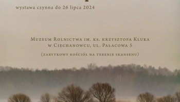 Zapraszamy na otwarcie wystawy fotografii Mariusza Łężniaka "Moje bezdroża"  - 3 lipca 2024 r.
