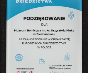 Muzeum Rolnictwa otrzymało wyróżnienie za zaangażowanie w organizację Europejskich Dni Dziedzictwa Muzeum Rolnictwa otrzymało wyróżnienie za zaangażowanie w organizację Europejskich Dni Dziedzictwa