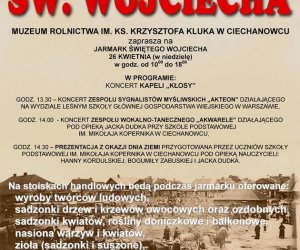 JARMARK ŚWIĘTEGO WOJCIECHA W MUZEUM ROLNICTWA W CIECHANOWCU