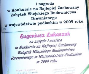 Konkurs na Najlepiej Zachowany Zabytek Wiejskiego Budownictwa Drewnianego w Województwie Podlaskim w 2009 roku